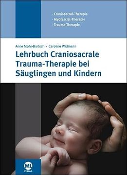 portada Lehrbuch Craniosacrale Trauma-Therapie bei S? Uglingen und Kindern (en Alemán)