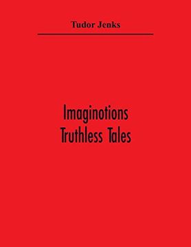 portada Imaginotions; Truthless Tales (en Inglés)