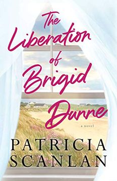 portada The Liberation of Brigid Dunne: A Novel (en Inglés)