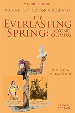 portada The Everlasting Spring: Beyond Olympus: Colton and Blue Star (en Inglés)