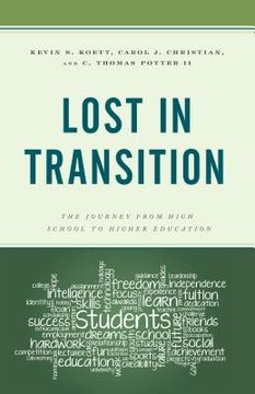 portada Lost in Transition: The Journey from High School to Higher Education