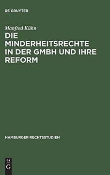 portada Die Minderheitsrechte in der Gmbh und Ihre Reform (in German)
