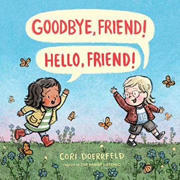 portada Goodbye, Friend! Hello, Friend! (en Inglés)