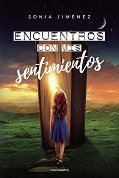 portada Encuentros con mis Sentimientos (in Spanish)