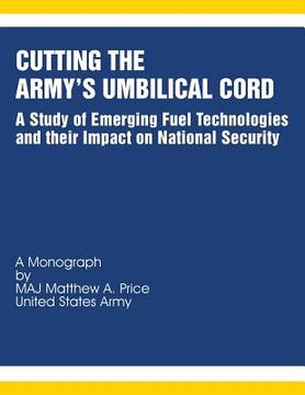 portada Cutting the Army's Umbilical Cord (en Inglés)