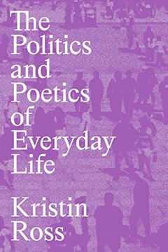 portada The Politics and Poetics of Everyday Life (in English)