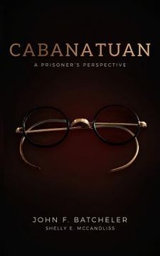 portada Cabanatuan: A Prisoner's Perspective (en Inglés)