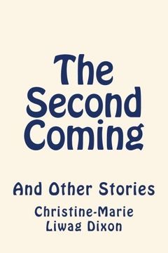 portada The Second Coming: And Other Stories
