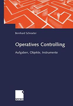 portada Operatives Controlling: Aufgaben, Objekte, Instrumente (en Alemán)