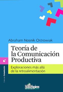 portada Teoria de la Comunicacion Productiva (in Spanish)