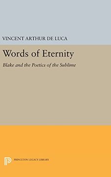 portada Words of Eternity: Blake and the Poetics of the Sublime (Princeton Legacy Library) (in English)