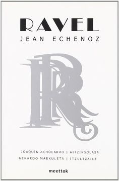 portada Ravel (Joaquin Achucarro-Aitzinsolasa/Prologo) (in Basque)