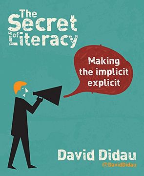 portada The Secret of Literacy: Making the Implicit, Explicit
