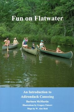 portada Fun On Flatwater: An Introduction to Adirondack Canoeing (in English)