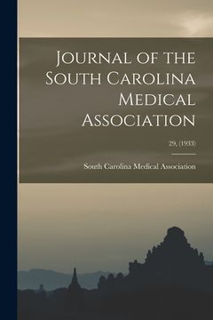 portada Journal of the South Carolina Medical Association; 29, (1933) (en Inglés)