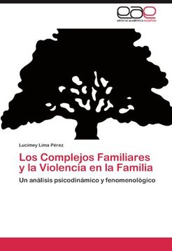 portada los complejos familiares y la violencia en la familia (en Inglés)