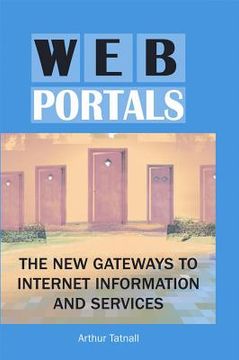 portada web portals: the new gateways to internet information and services