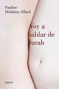 portada Voy a Hablar de Sarah (Narrativa) (in Spanish)