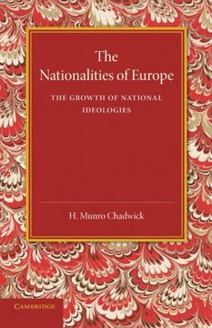 portada The Nationalities of Europe and the Growth of National Ideologies (in English)