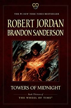 portada Towers of Midnight: Book Thirteen of The Wheel of Time (en Inglés)