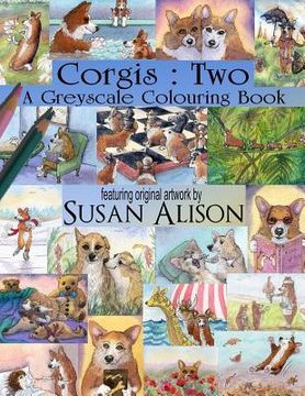 portada Corgis: Two: A greyscale colouring book
