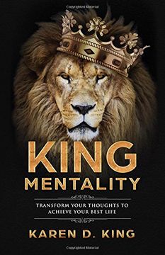 portada King Mentality: Transform Your Thoughts to Achieve Your Best Life 