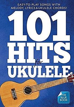 portada 101 Hits for Ukulele (Blue Book) (en Inglés)