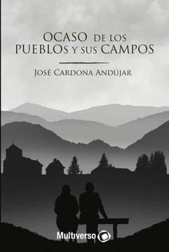 portada Ocaso de los Pueblos y sus Campos (in Spanish)