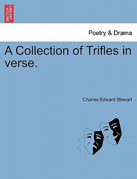 portada a collection of trifles in verse. (in English)