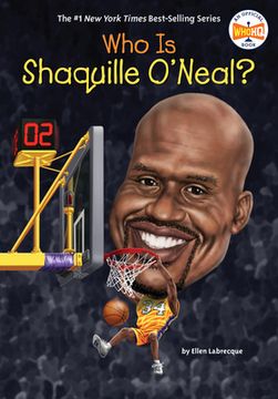 portada Who is Shaquille O'Neal? (Who Was? ) (en Inglés)