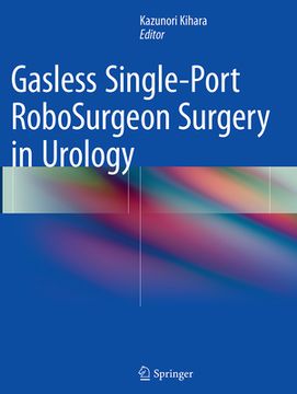 portada Gasless Single-Port Robosurgeon Surgery in Urology (en Inglés)