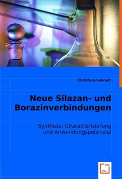 portada Neue Silazan- und Borazinverbindungen: Synthese, Charakterisierung und Anwendungspotenzial