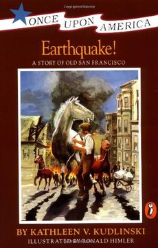 portada Earthquake! A Story of old san Francisco (Once Upon America) (en Inglés)
