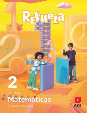 portada Matematicas 2º Educacion Primaria Proyecto Revuela Madrid ed 2023