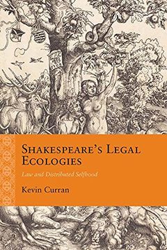 portada Shakespeare’s Legal Ecologies: Law and Distributed Selfhood (Rethinking the Early Modern)