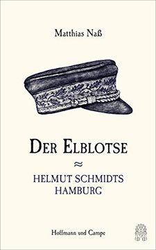 portada Der Elblotse: Helmut Schmidts Hamburg (in German)