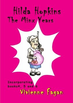 portada Hilda Hopkins, The Minx Years (en Inglés)
