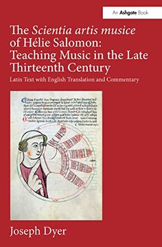 portada The Scientia Artis Musice of Hélie Salomon: Teaching Music in the Late Thirteenth Century: Latin Text With English Translation and Commentary 