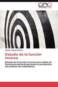 portada estudio de la funci n inversa (in English)