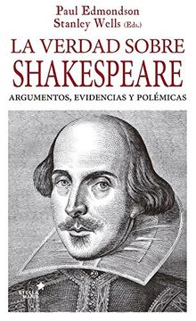 La Verdad Sobre Shakespeare