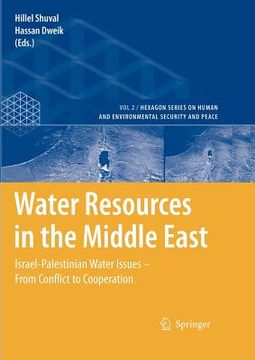 portada water resources in the middle east: israel-palestinian water issues from conflict to cooperation (en Inglés)