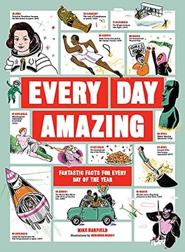portada Every day Amazing: Fantastic Facts for Every day of the Year 