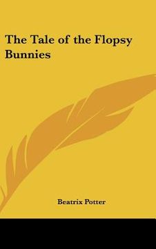 portada the tale of the flopsy bunnies (en Inglés)