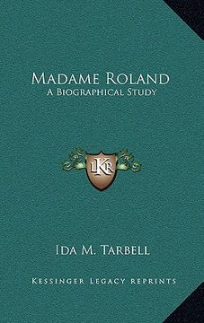 portada madame roland: a biographical study (en Inglés)