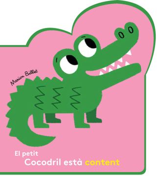 portada El Petit Cocodril Està Content (in Catalá)