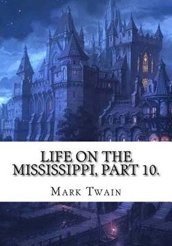 portada Life on the Mississippi, Part 10. (en Inglés)