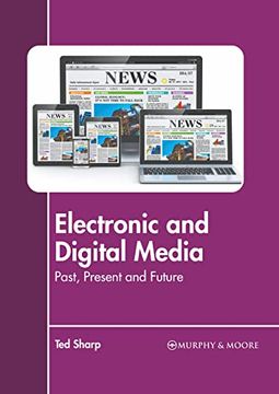 portada Electronic and Digital Media: Past, Present and Future (en Inglés)