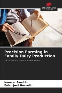 portada Precision Farming in Family Dairy Production (en Inglés)