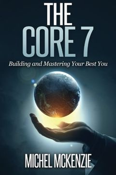 portada The CORE7: Building and Mastering Your Best You