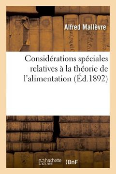 portada Considerations Speciales Relatives a la Theorie de L'alimentation et Particulierement a la (Agronomie et Agriculture) (French Edition) (in French)